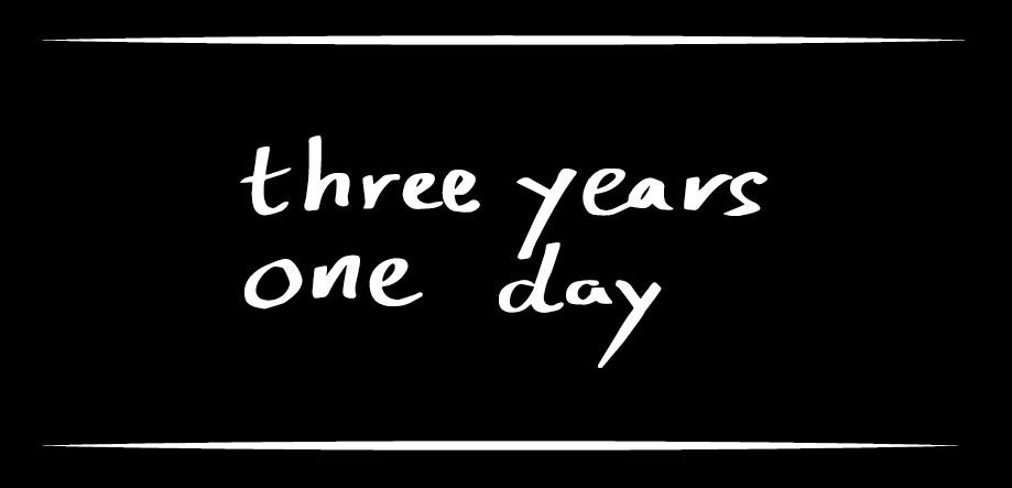 three years one day Kaffeerösterei